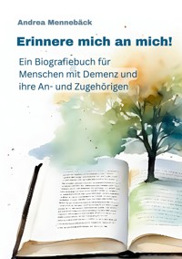 Erinnere mich an mich - Andrea Mennebäck - ebook