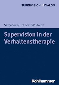 Supervision in der Verhaltenstherapie - Serge Sulz - ebook