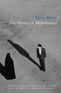 The Silence of Mohammed - Salim Bachi - ebook