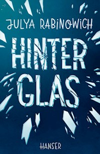 Hinter Glas - Julya Rabinowich - ebook