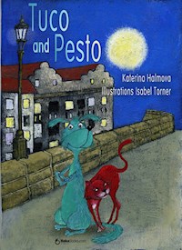 Tuco and Pesto - Katerina Halmova - ebook
