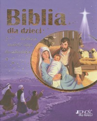 Biblia dla dzieci Historia miłości Boga do człowieka - DeVries Catherine - książka