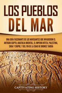 Los pueblos del mar - Captivating History - ebook