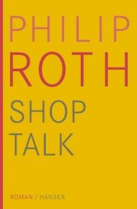 Shop Talk - Philip Roth - ebook