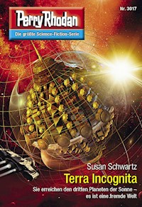 Perry Rhodan 3017: Terra Incognita -  Susan Schwartz - ebook