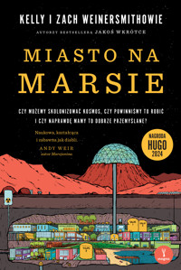 Miasto na Marsie - Kelly Weinersmith, Zach Weinersmith - ebook