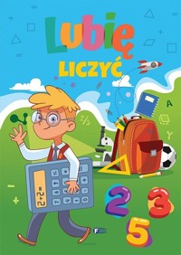 Lubię liczyć - zbiorowa praca - książka