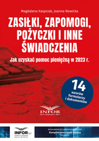 Zasiłki, zapomogi, pożyczki i inne świadczenia - Magdalena Kasprzak, Nowicka Joanna - książka