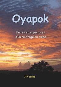Oyapok - Jean-Pol Jacob - ebook