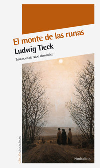 El monte de las runas - Ludwig Tieck - ebook