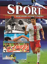Sport Dyscypliny letnie i zimowe -  - książka