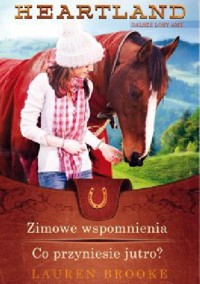 Zimowe wspomnienia. Co przyniesie jutro? - Lauren Brooke - ebook