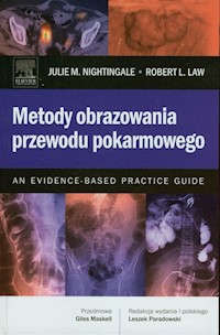 Metody obrazowania przewodu pokarmowego - Nightingale Julie M., Law Robert L. - książka