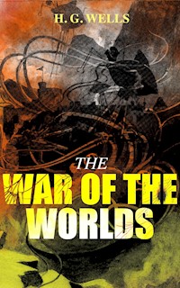 THE WAR OF THE WORLDS - H G Wells - ebook