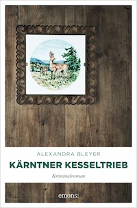 Kärntner Kesseltrieb - Alexandra Bleyer - ebook
