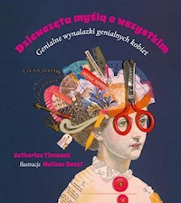 Dziewczęta myślą o wszystkim - Catherine Timmesh - ebook + książka