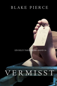 Vermisst (Ein Riley Paige Krimi — Band 16) - Blake Pierce - ebook