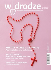Miesiecznik W drodze 2/2022 (582) - Wydanie zbiorowe - ebook