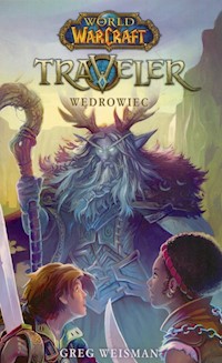 World of WarCraft Traveler Wędrowiec - Greg Weisman - książka