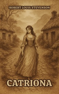 Catriona - Robert Louis Stevenson - ebook
