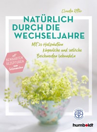 Natürlich durch die Wechseljahre - Ritter Claudia - ebook