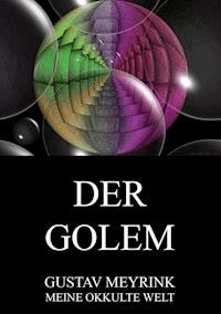 Der Golem - Gustav Meyrink - ebook