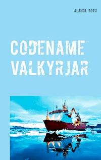 Codename Valkyrjar - Alauda Roth - ebook