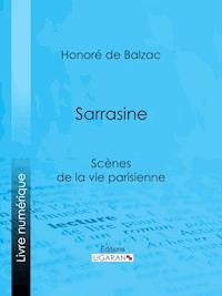 Sarrasine - Honore De Balzac - ebook
