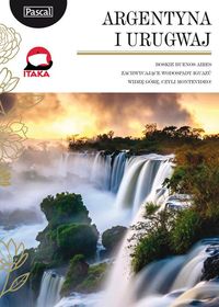Argentyna i Urugwaj - Guillermo-Sajdak Marta - książka
