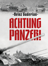 Achtung Panzer! - Guderian Heinz - książka