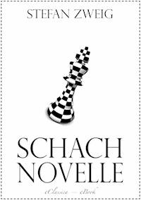 Schachnovelle - Stefan Zweig - ebook