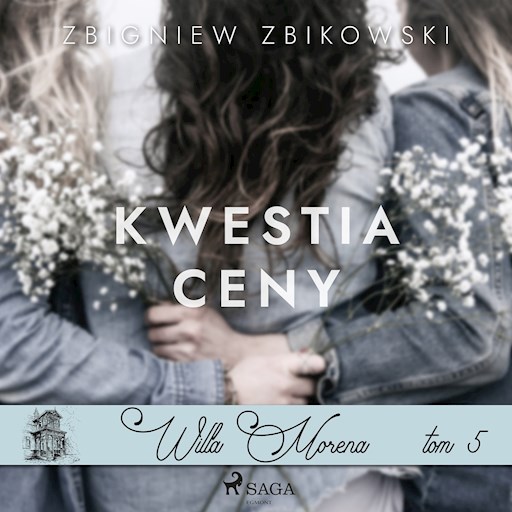 Okładka książki Willa Morena. Willa Morena 5: Kwestia ceny