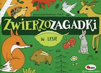Zwierzozagadki W lesie - Kwiecińska Mirosława - książka