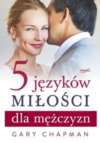 5 języków miłości dla mężczyzn - Gary Chapman - ebook + książka