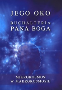 Jego oko. Buchalteria Pana Boga - Gabriele - książka