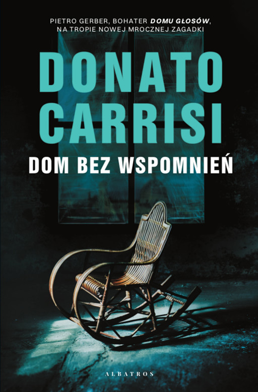 Okładka książki Dom bez wspomnień