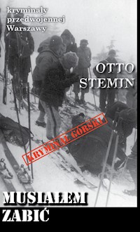 Musiałem zabić - Otto Stemin - książka