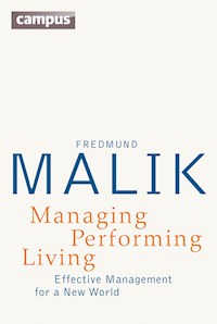 Managing Performing Living - Fredmund Malik - ebook