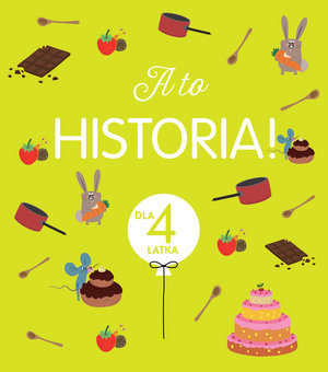 A to historia! Dla 4 latka - Claire Renaud - książka
