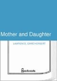 Mother and Daughter - David Herbert Lawrence - darmowy ebook