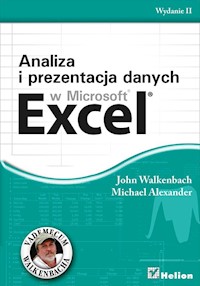 Analiza i prezentacja danych w Microsoft Excel - Walkenbach John, Alexander Michael - książka