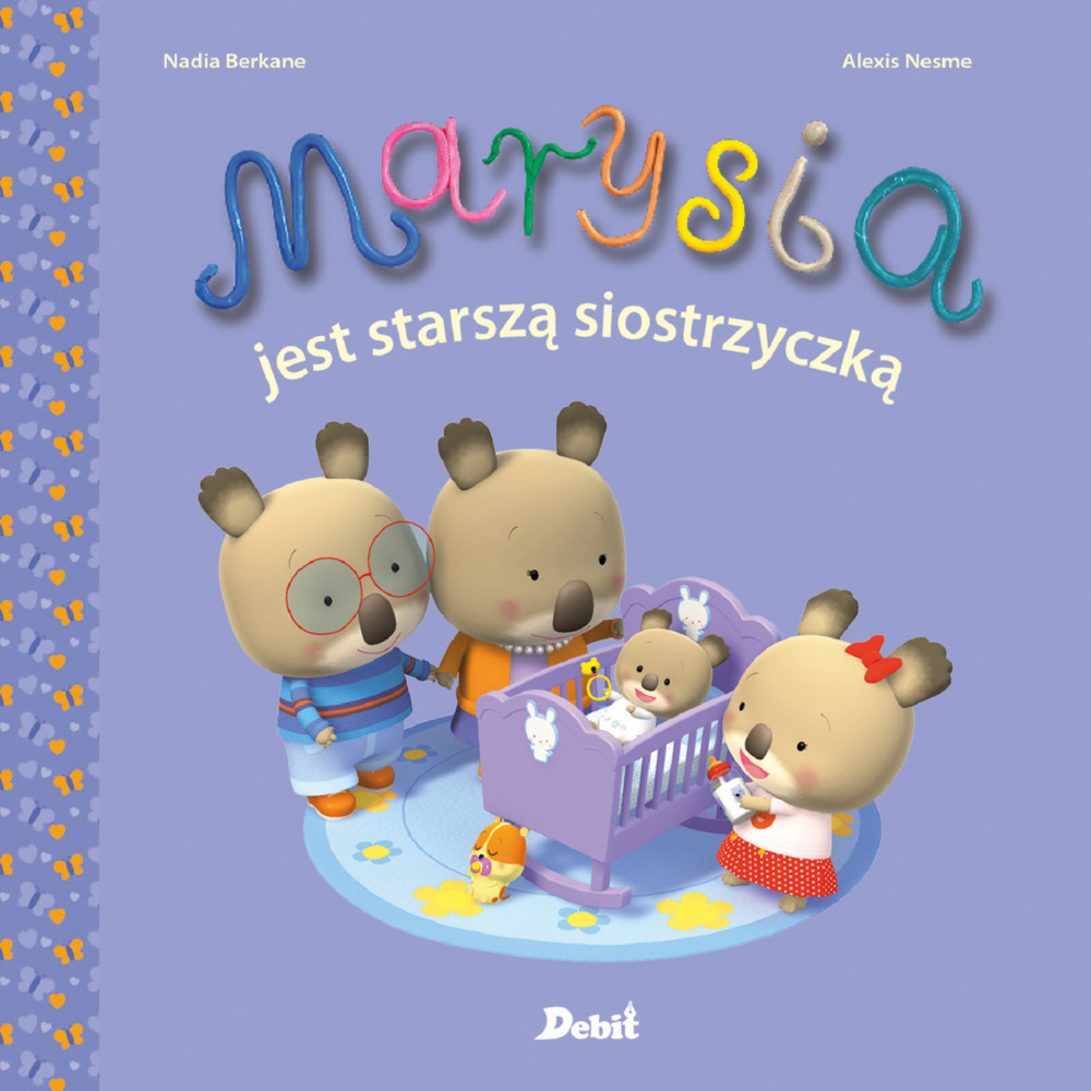 Marysia. Marysia jest starszą siostrzyczką - Nadia Berkane - książka