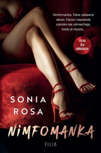 Nimfomanka - Rosa Sonia - ebook + książka