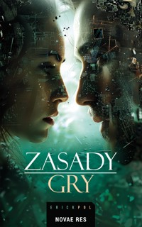 Zasady gry - Erick Pol - ebook + audiobook