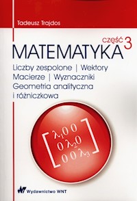 Matematyka Część 3 - Tadeusz Trajdos - książka
