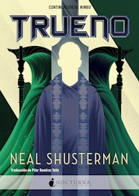 Trueno - Neal Shusterman - ebook