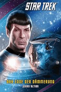 Star Trek - The Original Series 5: Das Ende der Dämmerung - Jerry Oltion - ebook