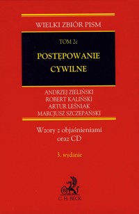 Postępowanie cywilne Tom 2c z płytą CD - Zieliński Andrzej, Kaliński Robert, Leśniak Artur - książka