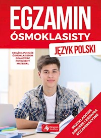 Egzamin ósmoklasisty Język polski - Zioła-Zemczak Katarzyna, Lasek Anna - książka