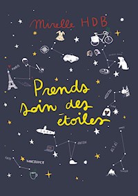 Prends soin des étoiles - Mirelle HDB - ebook